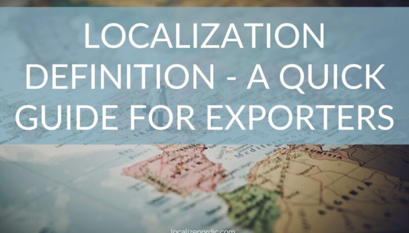 Localization Definition - A Quick Guide For Exporters